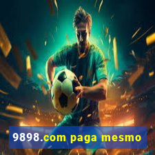 9898.com paga mesmo